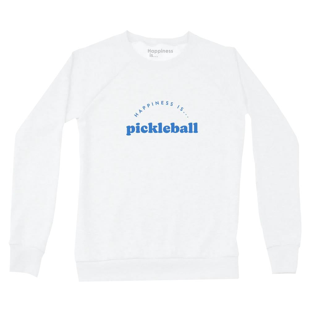 Happiness Is... Women's Pickleball Sweatshirt - White